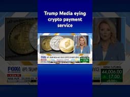 Trump Media group reportedly in talks to buy crypto payment platform #shorts