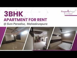 3 BHK Apartment for Rent in Mahadevapura | SVM Paradise | PropertyAngel (9282)