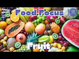 Fruit | Food Focus for Kindergarten | EYFS | Episode 9