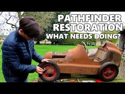 Austin Pathfinder Restoration - what needs doing to this vintage pedal car?