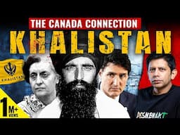 The Khalistan Movement & Why Its Seeing A Revival In Canada | Akash Banerjee & Adwaith