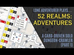 52 Realms - Adventures | Print and play solo card-based dungeon crawling game | Part 1