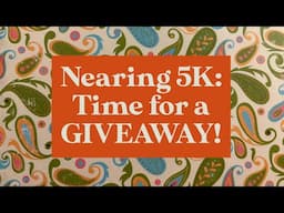 Nearing 5K: Time for A Giveaway!