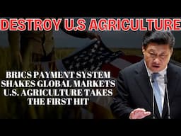 The BRICS Payment System is Quietly Destroying U.S Agriculture—But Why isn’t Anyone Talking About it