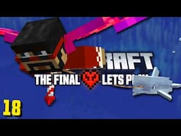 The Final Minecraft Let's Play (#18)