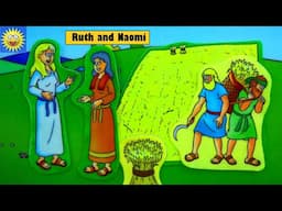 Bible Stories for Kids Ruth and Naomi Old Testament Best Sunday School Lesson Story Video for Kids