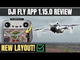 New DJI Fly 1.15.0 Update - What You NEED to Know!