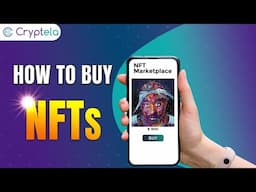 How To Buy NFTs? Step by Step Guide for Beginners | Cryptela