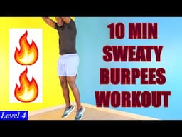 10-Minute BURPEES WORKOUT to Make You Sweat Buckets