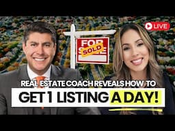 How to Get 1 Listing a Day in Real Estate (WHAT YOU NEED TO DO NOW!)