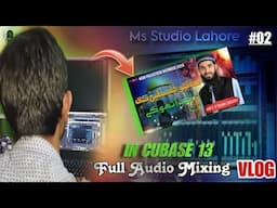 How to make professional Naat / Nasheed  - Full Naat Recording and Mixing Vlog