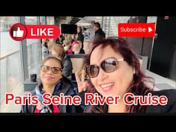 PARIS SEINE RIVER BOAT CRUISE ADVENTURE