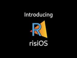 risiOS Launch Trailer