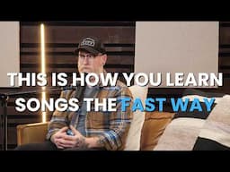 How To Learn Songs FAST