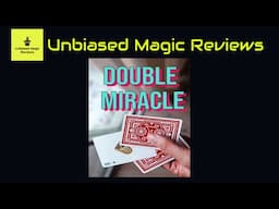 Magic Review - Double Miracle by Unnamed Magician