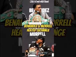 David Benavidez & Morrell HEATED EXCHANGE at press conference!