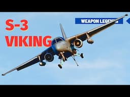 Lockheed S-3 Viking | The last carrier-based ASW aircraft