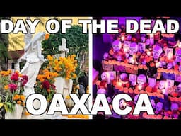 Experiencing the DAY OF THE DEAD in Oaxaca, Mexico as a Foreigner