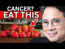 Top 5 Fruits To Kill Cancer & Reduce Inflammation | Dr. William Li