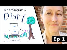 BEEKEEPER'S DIARY - Getting Started in October - Episode 1