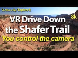 a VR tour of the SHAFER TRAIL in Canyonlands National Park- you control the camera!