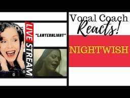 LIVE REACTION: NIGHTWISH "Lanternlight" | Vocal Coach Reacts & Deconstructs