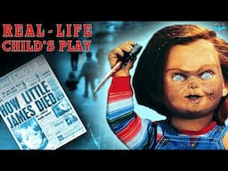 How Child's Play Inspired Real Life Murders