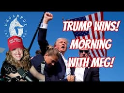 TRUMPSLIDE! Morning with Meg!