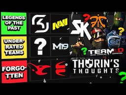 Early Champions - Tier List CS 1.6 Major Winners 1/3 - Thorin's Thoughts - CS 1.6