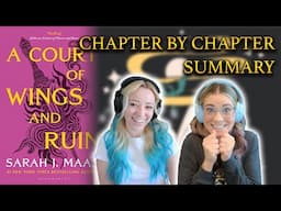 Chapter by Chapter ACOWAR Summary | Fantasy Fangirls Podcast