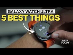 Samsung Galaxy Watch Ultra: The 5 Best Things You Should Know 🔥