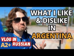 Argentina After 1.5 Years - My Honest Pros and Cons