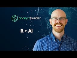 Coding with R and AI Now on Analyst Builder!