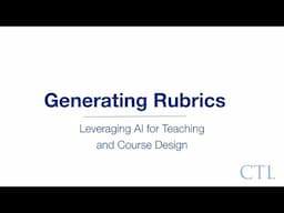 Generating Rubrics | AI for Teaching