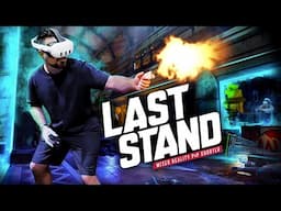 Last Stand is the ULTIMATE Mixed Reality PVP VR Game on Quest 3