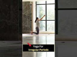 Yoga for Irregular Periods