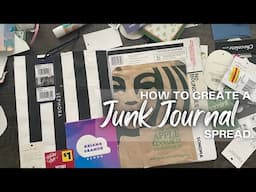 How to Create A Junk Journal Spread