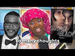 tyler perry, "high brow negroes", and my review of divorce in the black