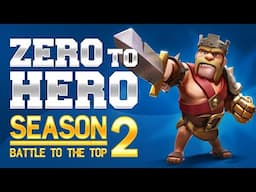 Clash of Clans CAN WE BECOME A CHAMPION?!? Zero 2 Hero Ep 9 S 2