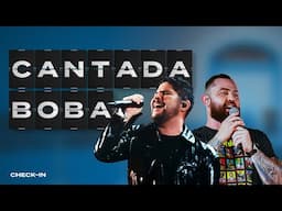 Jorge & Mateus - Cantada Boba (Clipe Oficial) [Check-In]