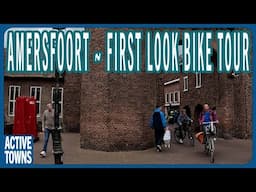 AMERSFOORT: An On-Bike Interview and Tour w/ A New Resident