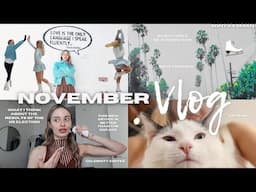 NOVEMBER VLOG | sonya esman.