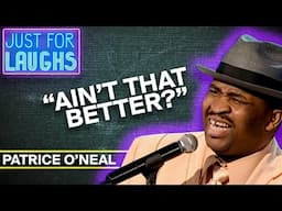 "I Love You, But I Don't LIKE You" | Patrice O'Neal