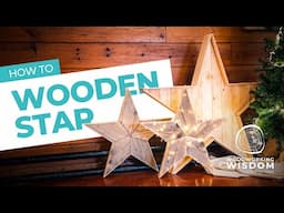 How to Make a Rustic Wooden Star- Woodworking Wisdom