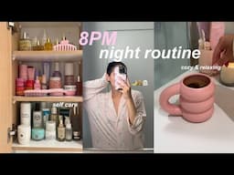 8pm cozy night routine🎀🌙🧸 unwind with me, self care, nightly skincare & more!