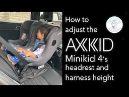 Axkid Minikid 4 | How to adjust the headrest and harness height