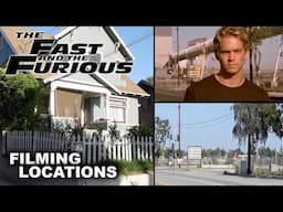 The Fast and the Furious 2001 FILMING LOCATIONS Then & Now