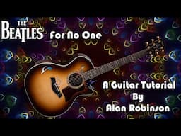 How to play: For No One by The Beatles - Acoustically (detune by 1 fret)