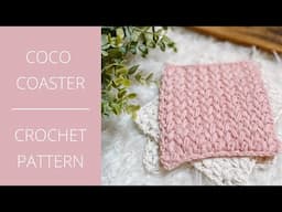 Coco Coaster - Crochet Pattern - Sass & Stitch