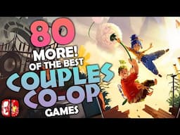 80+ MORE! BEST 2-Player Local Couch CO-OP Games! Nintendo Switch.